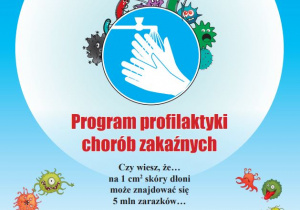 plakat programu profilaktyki chorób zakaźnych "Więcej wiem, mniej choruję".